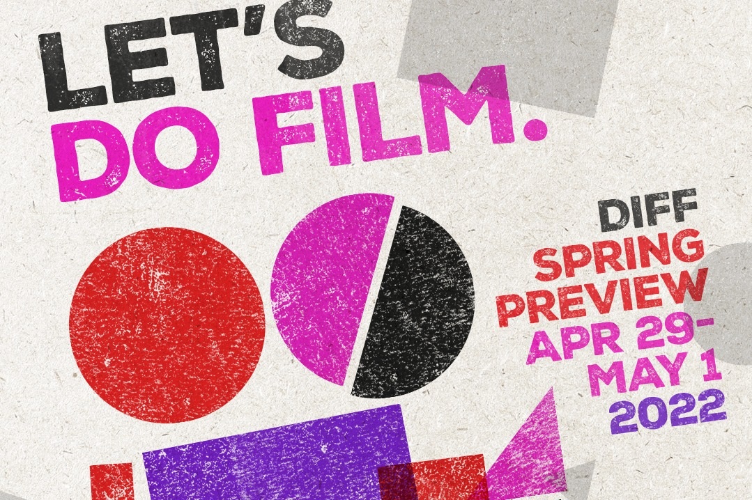 The Dallas International Film Festival Introduces Spring Preview Weekend Art&Seek Arts