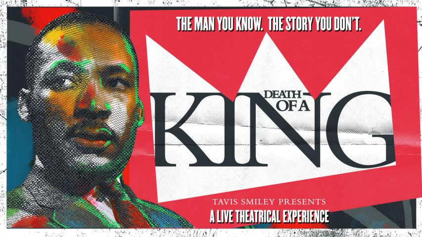 death_of_a_king_Tavis_Smiley_poster