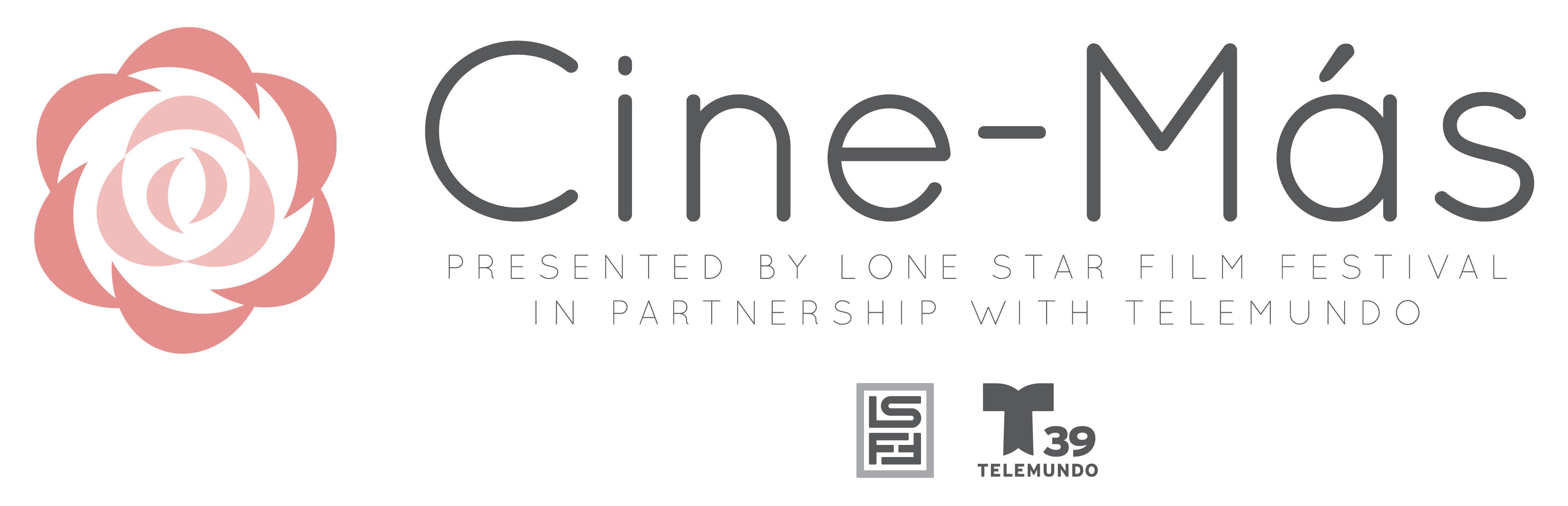 The Lone Star Film Festival celebrates Latin cinema with a new initiative called Cine-Más! This new portion of the festival features films that share the art and cultures of the Latin and Hispanic people. Photo: Cine-Más logo